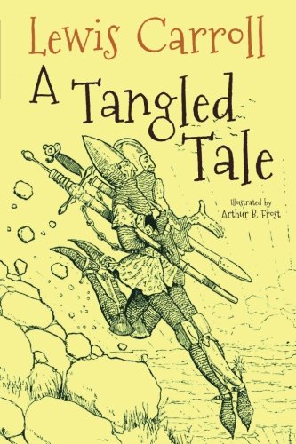 Imagen de archivo de A Tangled Tale: Illustrated a la venta por Revaluation Books
