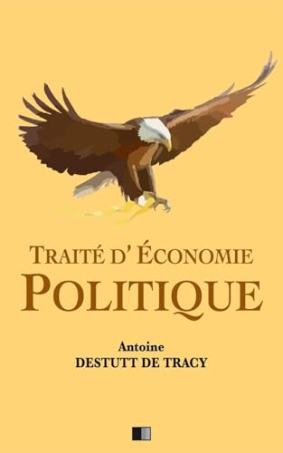 Beispielbild fr Traite D'Economie Politique zum Verkauf von THE SAINT BOOKSTORE