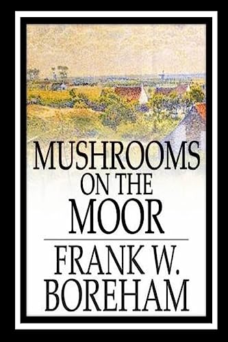 Stock image for Mushrooms on the Moor for sale by California Books