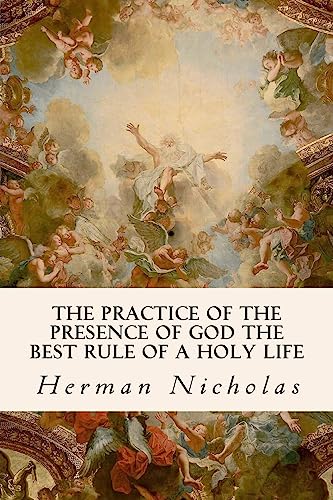 9781533664952: The Practice of the Presence of God the Best Rule of a Holy Life