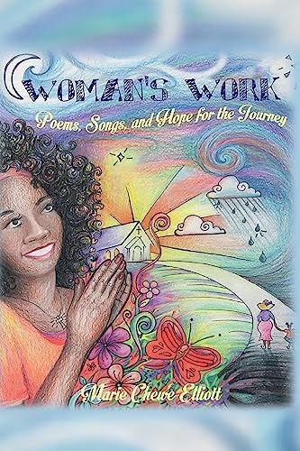9781533667021: Woman's Work: Poems, Songs & Hope for the Journey