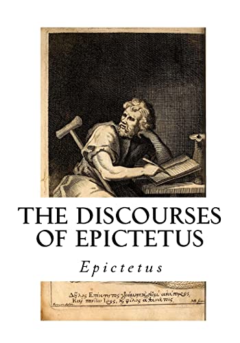 9781533667113: The Discourses of Epictetus: With the Encheiridion - A Selection
