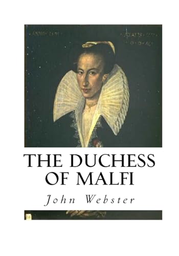 9781533667335: The Duchess of Malfi
