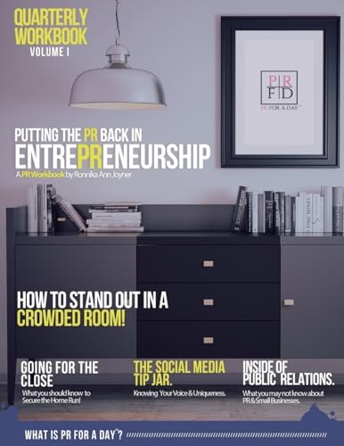 Stock image for Putting The PR Back in EntrePReneurship: PR Workbook for Do It Yourself EntrePReneurs for sale by Lucky's Textbooks