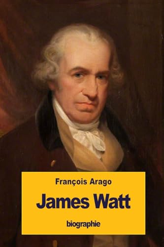 Beispielbild fr James Watt zum Verkauf von THE SAINT BOOKSTORE