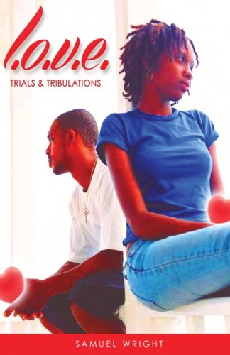 Imagen de archivo de L.O.V.E.- Trials and Tribulations a la venta por ThriftBooks-Atlanta