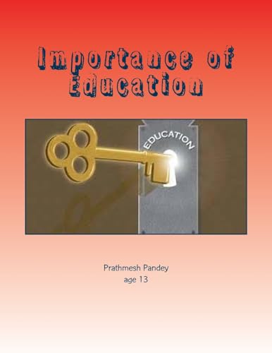 Stock image for Importance of Education: Contains 5 Essays for sale by Lucky's Textbooks