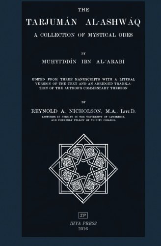 9781533681713: The Tarjuman al-Ashwaq: A Collection of Mystical Odes