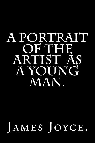 A Portrait of the Artist as a Young Man (Paperback) - James Joyce