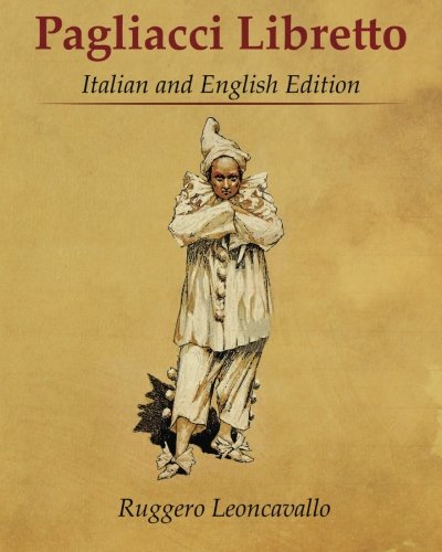 Imagen de archivo de Pagliacci Libretto (Italian and English Edition) a la venta por Revaluation Books