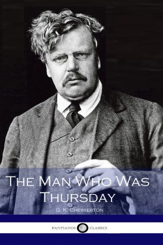 Stock image for The Man Who Was Thursday for sale by Goldstone Books