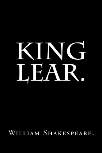 9781533696557: King Lear by William Shakespeare.