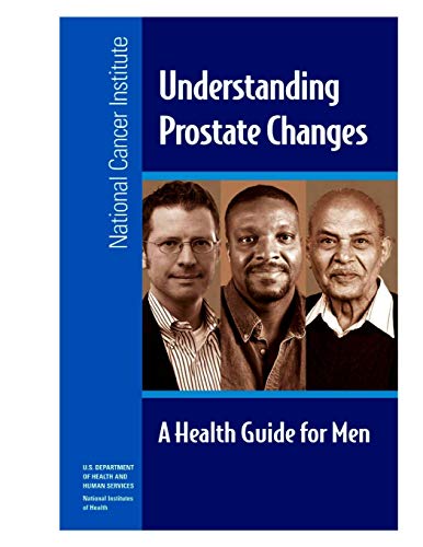 Beispielbild fr Understanding Prostate Changes: A Health Guide for Men zum Verkauf von California Books