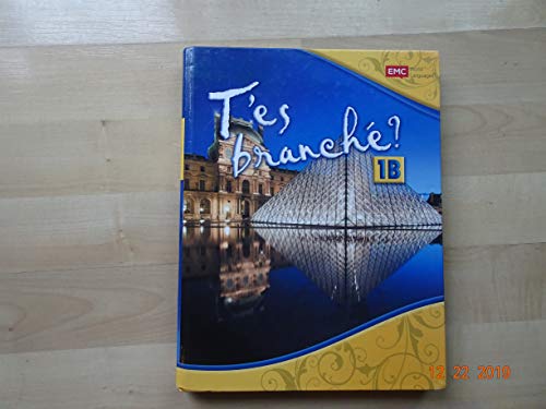 Stock image for T'Es Branche? Level 1b Student Workbook French ; 9781533833891 ; 1533833893 for sale by APlus Textbooks