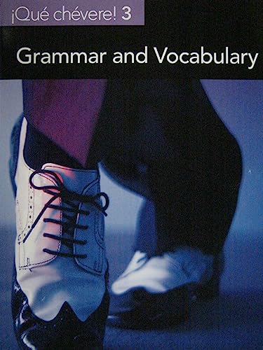 Stock image for iQue chevere! 3 Grammar and Vocabulary (French Paperback) for sale by Books From California