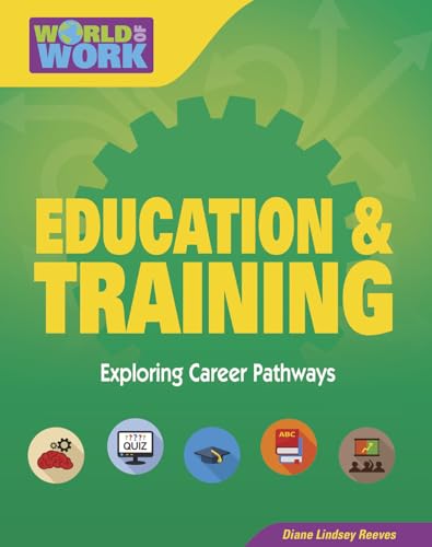 9781534101722: Education & Training (World of Work)