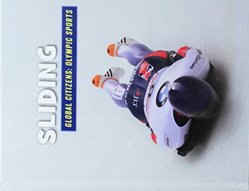 9781534107533: Sliding (21st Century Skills Library: Global Citizens: Olympic Sports)