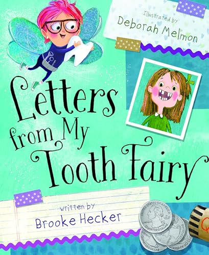 Stock image for Letters from My Tooth Fairy for sale by Blackwell's