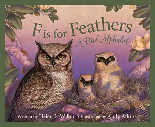 Stock image for F is for Feathers: A Bird Alphabet (Science Alphabet) for sale by SecondSale