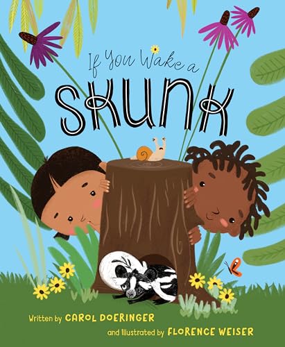 Imagen de archivo de If You Wake a Skunk a la venta por Better World Books