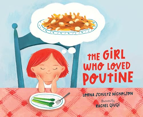 Beispielbild fr The Girl Who Loved Poutine zum Verkauf von Blackwell's