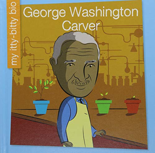 Stock image for George Washington Carver for sale by Better World Books