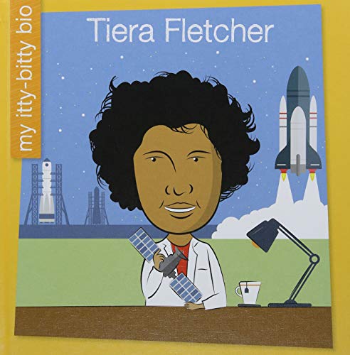 9781534128811: Tiera Fletcher (My Early Library: My Itty-Bitty Bio)