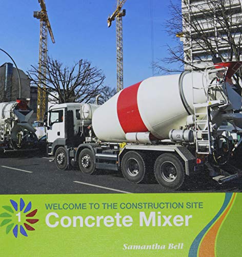 Imagen de archivo de Concrete Mixer a la venta por Better World Books: West