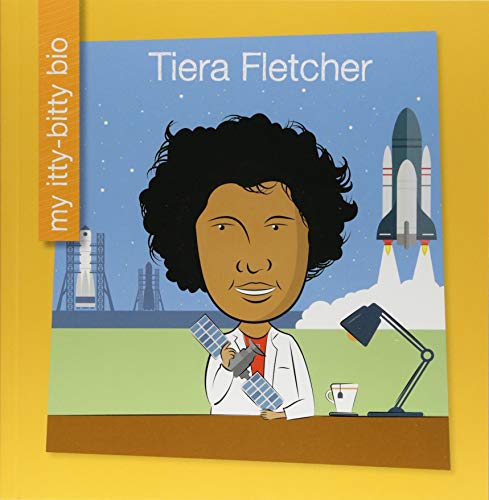 Stock image for Tiera Fletcher (My Early Library: My Itty-Bitty Bio) for sale by Your Online Bookstore