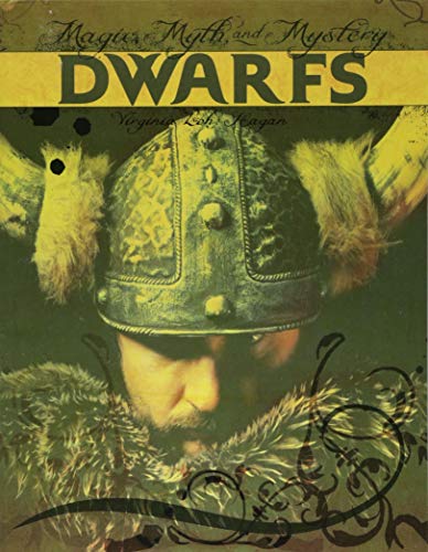 9781534132573: Dwarfs (Magic, Myth, and Mystery)
