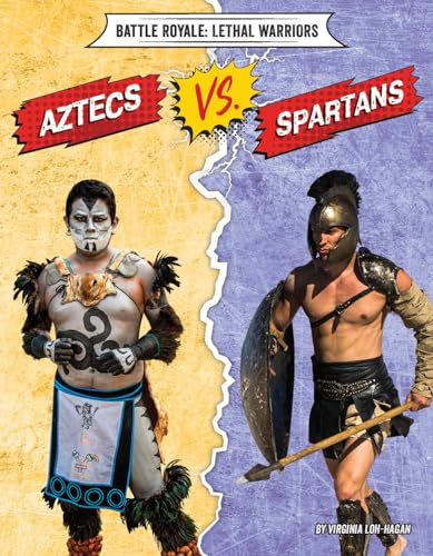 Beispielbild fr Aztecs vs. Spartans zum Verkauf von Buchpark