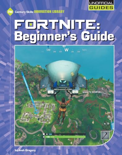 9781534148185: Fortnite: Beginner's Guide (Unofficial Guides)
