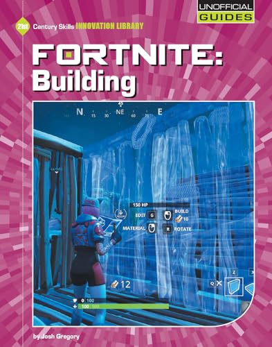 9781534150980: Fortnite: Building (21st Century Skills Innovation Library: Unofficial Guides)