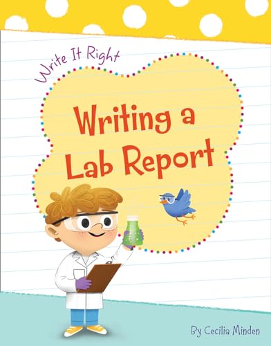9781534161337: Writing a Lab Report (Write It Right)