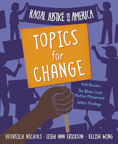 9781534186781: Racial Justice in America: Topics for Change (Sbp Learning)