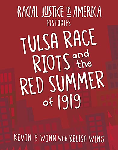 Beispielbild fr Tulsa Race Riots and the Red Summer Of 1919 zum Verkauf von Better World Books