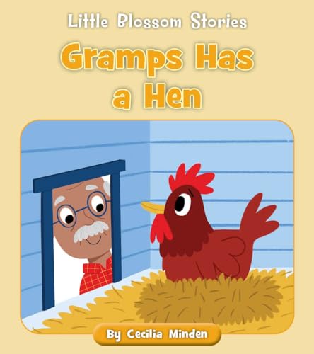 Imagen de archivo de Gramps Has a Hen a la venta por ThriftBooks-Atlanta