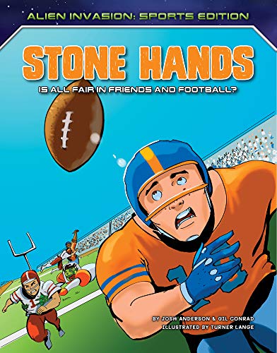 Stock image for Stone Hands: Is All Fair in Friends and Football? for sale by Revaluation Books