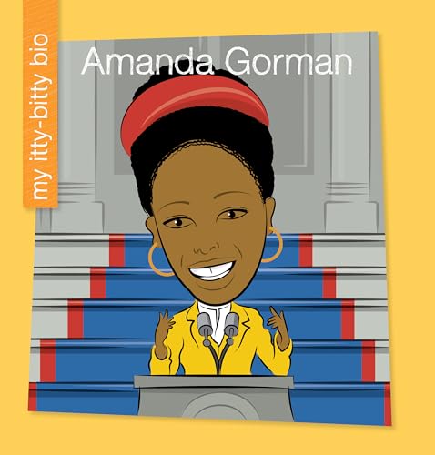Stock image for Amanda Gorman (My Itty-Bitty Bio) for sale by Gulf Coast Books