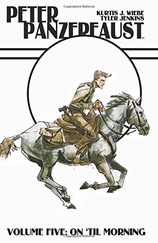 Stock image for Peter Panzerfaust. Vol. 5 On 'Till Morning for sale by Blackwell's