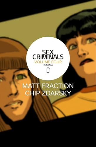 9781534302310: Sex Criminals Volume 4: Fourgy!