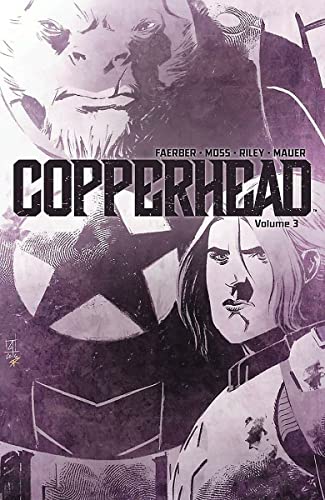 Beispielbild fr Copperhead Volume 3 zum Verkauf von BooksRun