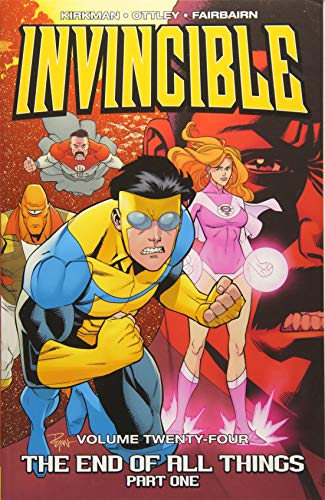 9781534303225: Invincible 24: The End of All Things