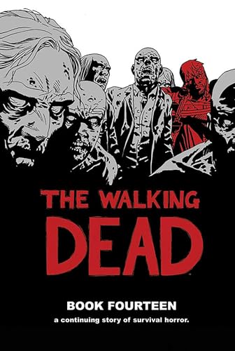 Beispielbild fr The Walking Dead Book 14 (Walking Dead, 14) zum Verkauf von Ergodebooks