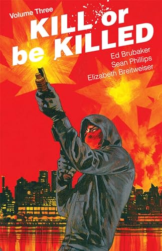 Stock image for Kill or Be Killed 3 for sale by Revaluation Books