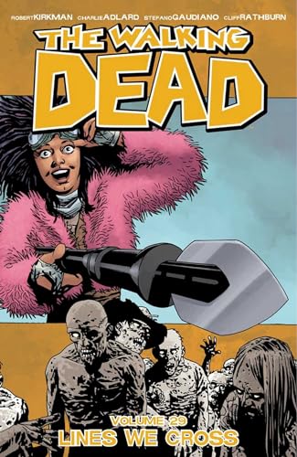 Stock image for The Walking Dead Volume 29: Lines We Cross (Walking Dead, 29) for sale by Ergodebooks