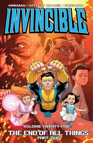 9781534305038: Invincible Volume 25: The End of All Things Part 2
