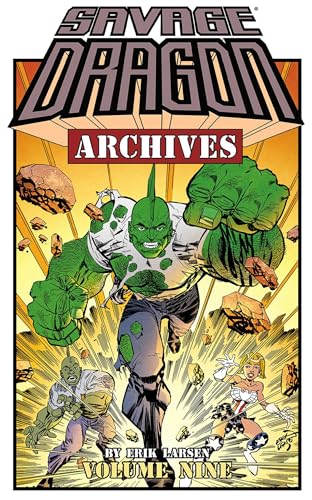 Imagen de archivo de Savage Dragon Archives Volume 9 (Savage Dragon Archives, 9) a la venta por Wonder Book