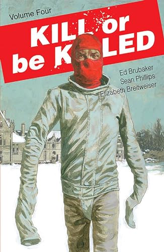 Stock image for Kill or Be Killed Volume 4 for sale by Ergodebooks