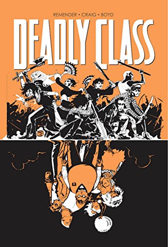 Imagen de archivo de Deadly Class Volume 7: Love Like Blood (Deadly Class, 7) a la venta por Your Online Bookstore
